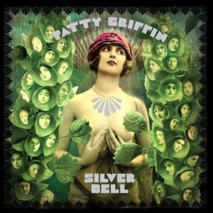 Album Patty Griffin - Silver Bell