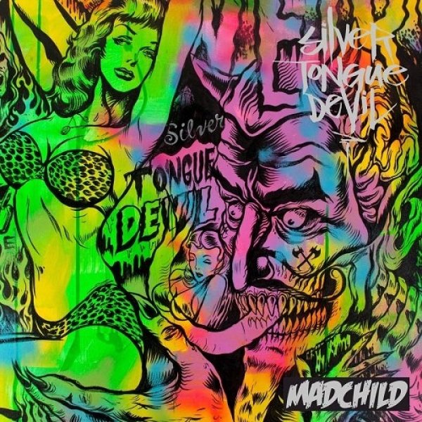 Album Madchild - Silver Tongue Devil