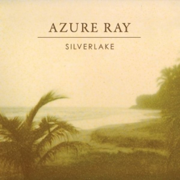 Album Azure Ray - Silverlake