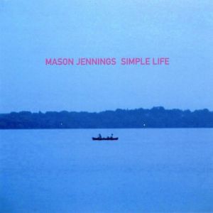 Album Mason Jennings - Simple Life