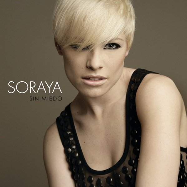 Album Soraya Arnelas - Sin Miedo