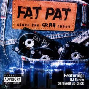 Album Fat Pat -  Since The Gray Tapes
