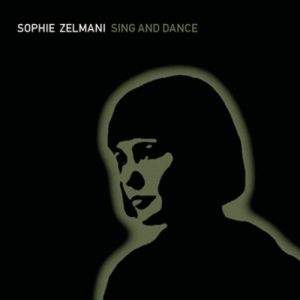 Album Sing and Dance - Sophie Zelmani