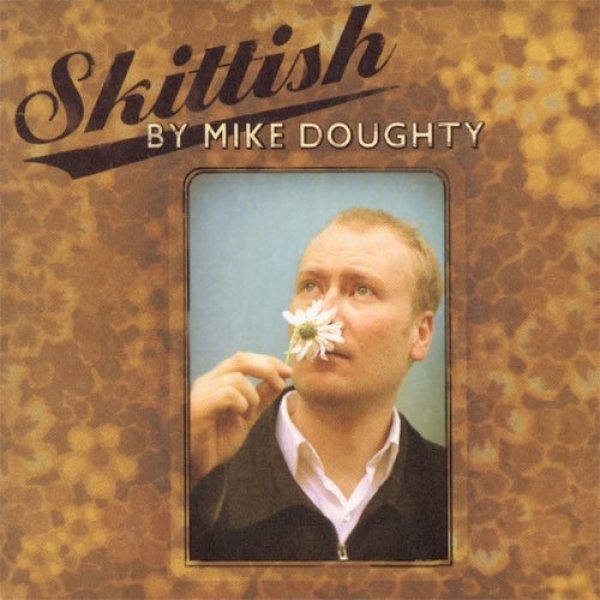 Album Mike Doughty - Skittish