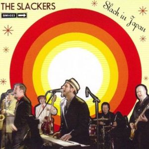 Album The Slackers - Slack in Japan