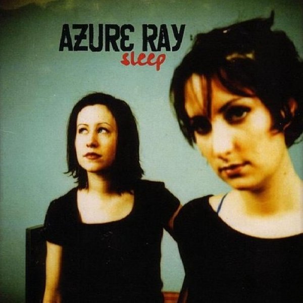Album Sleep EP - Azure Ray