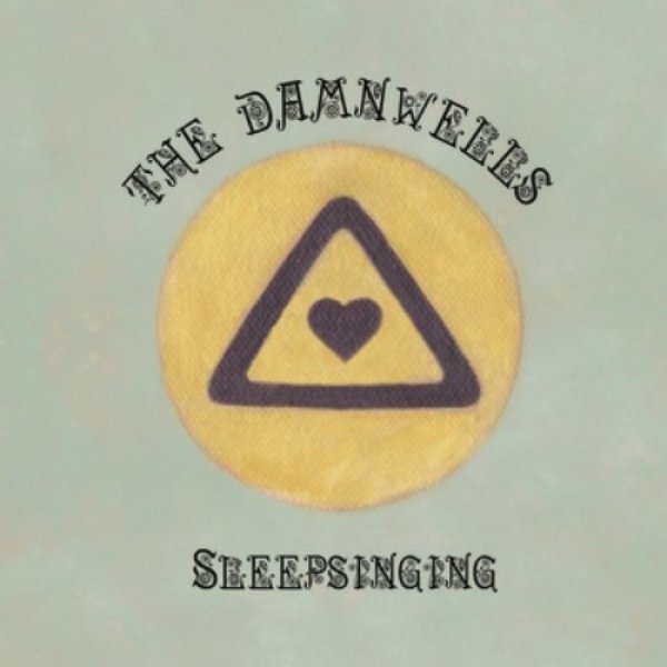 Album The Damnwells - Sleepsinging