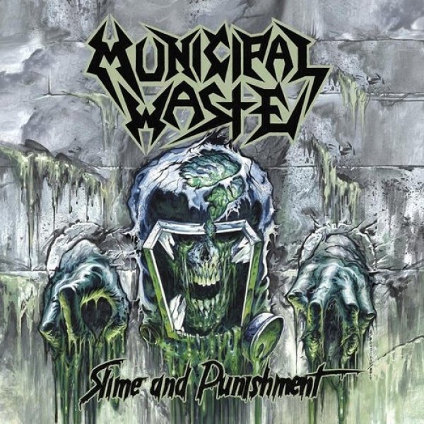 Album Municipal Waste - Slime and Punishment