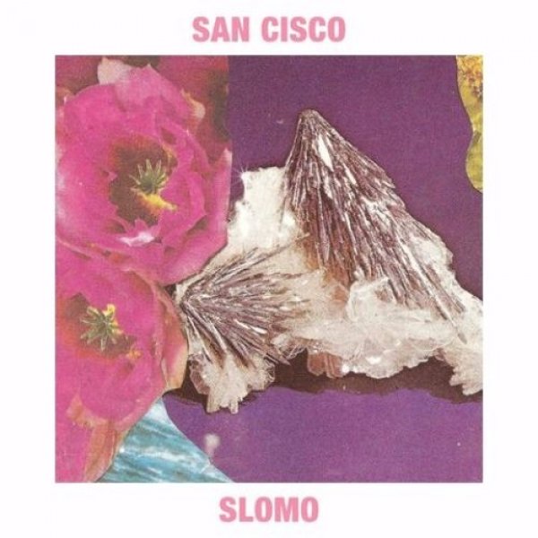 Album San Cisco - SloMo