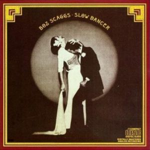 Album Boz Scaggs - Slow Dancer