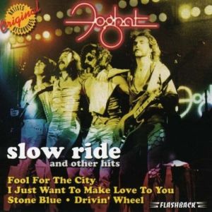 Album Foghat - Slow Ride and Other Hits
