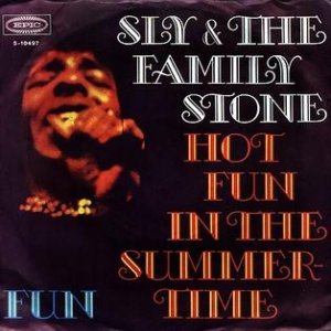 Sly & The Family Stone Hot Fun in the Summertime, 1969