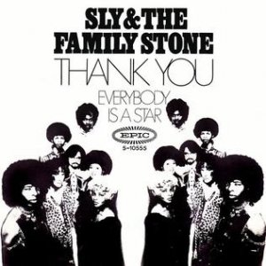 Album Sly & The Family Stone - Thank You (Falettinme Be Mice Elf Agin)