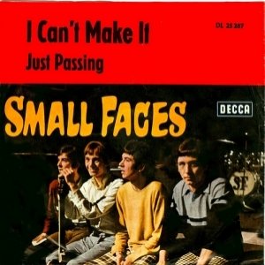 Small Faces I Can't Make It, 1967
