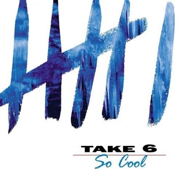 Album Take 6 - So Cool