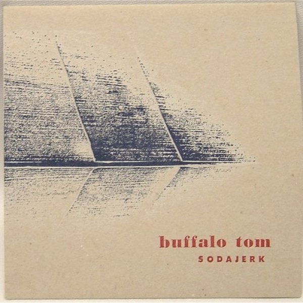 Album Buffalo Tom - Sodajerk