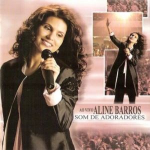 Album Aline Barros - Som de Adoradores