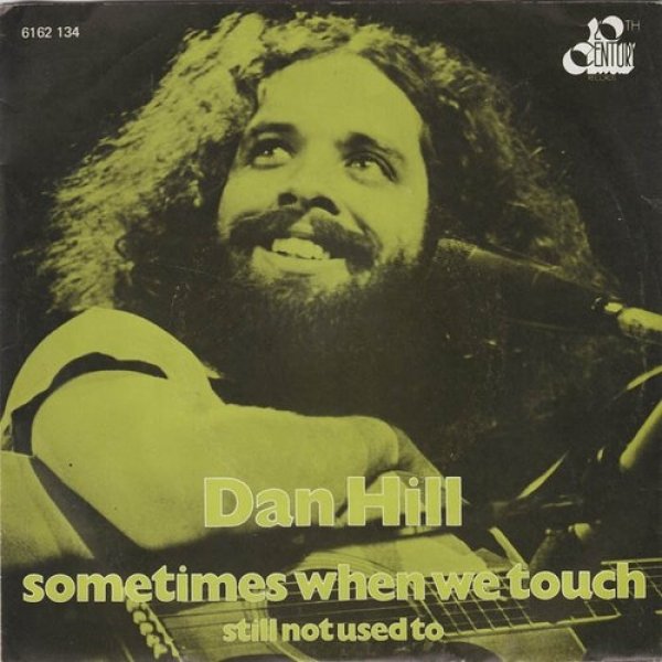 Dan Hill Sometimes When We Touch, 1977