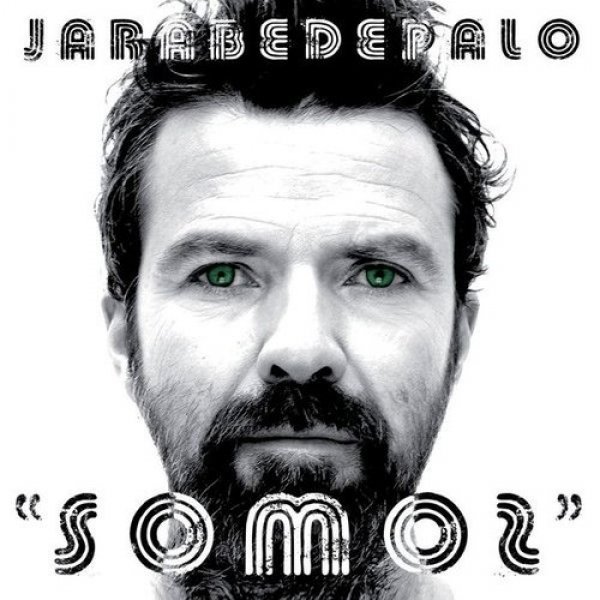 Album Jarabe de Palo - Somos