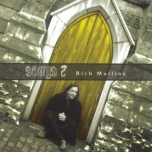 Album Rich Mullins - Songs 2
