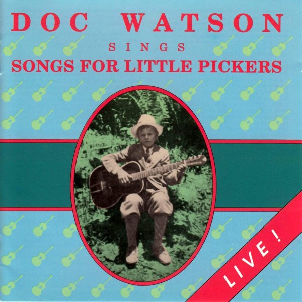 Album Doc Watson - Songs for Little Pickers