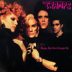 Album The Cramps - Songs the Lord Taught Us