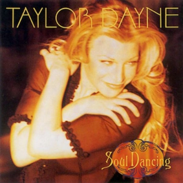Taylor Dayne Soul Dancing, 1993