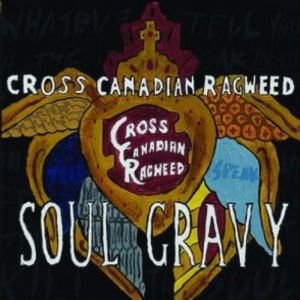 Album Cross Canadian Ragweed - Soul Gravy