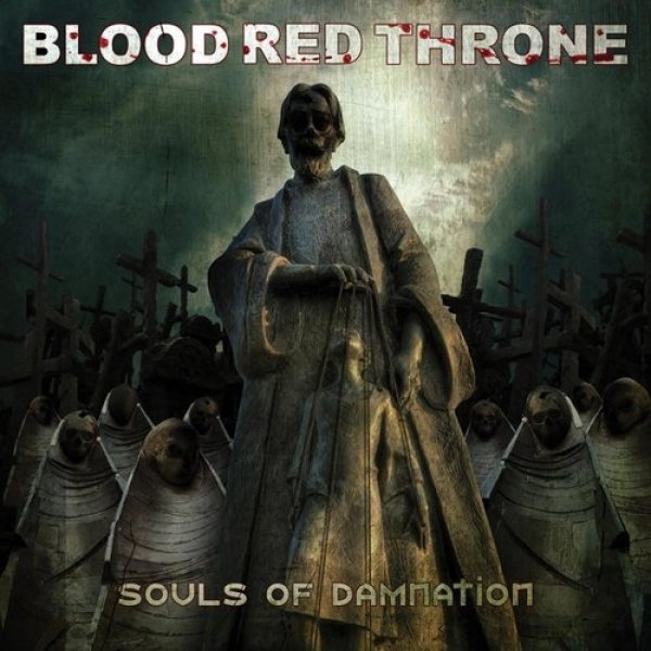 Album Blood Red Throne - Souls of Damnation
