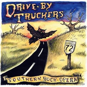 Album Drive-By Truckers - Southern Rock Opera