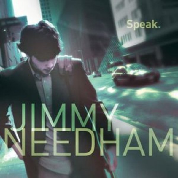 Album Jimmy Needham - Speak