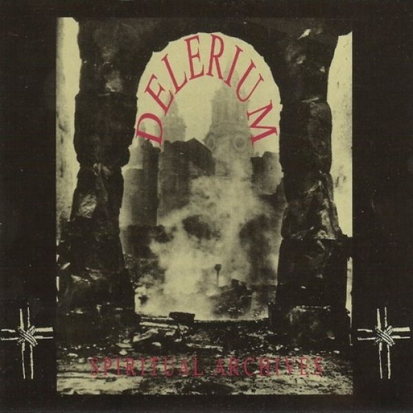 Album Delerium - Spiritual Archives