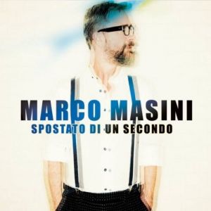 Album Marco Masini - Spostato di un secondo
