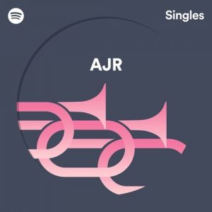 Album AJR - Spotify Singles