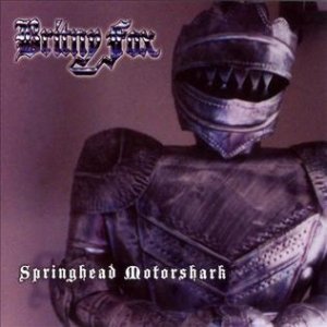 Album Britny Fox - Springhead Motorshark