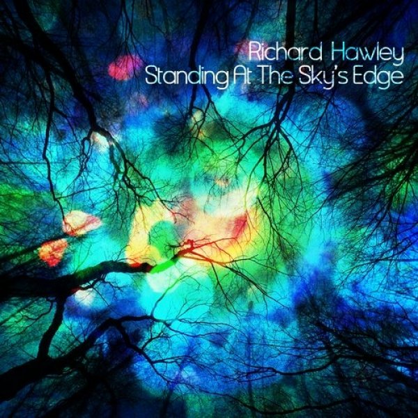 Richard Hawley Standing at the Sky's Edge, 2012