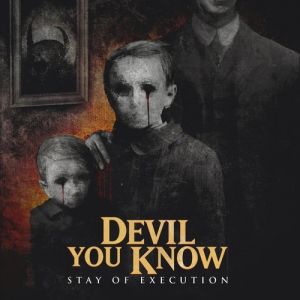 Devil You Know Stay of Execution, 2015