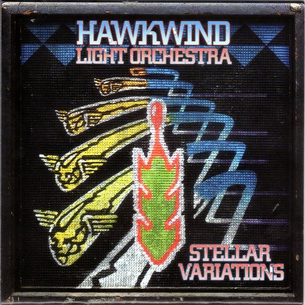 Album Hawkwind - Stellar Variations