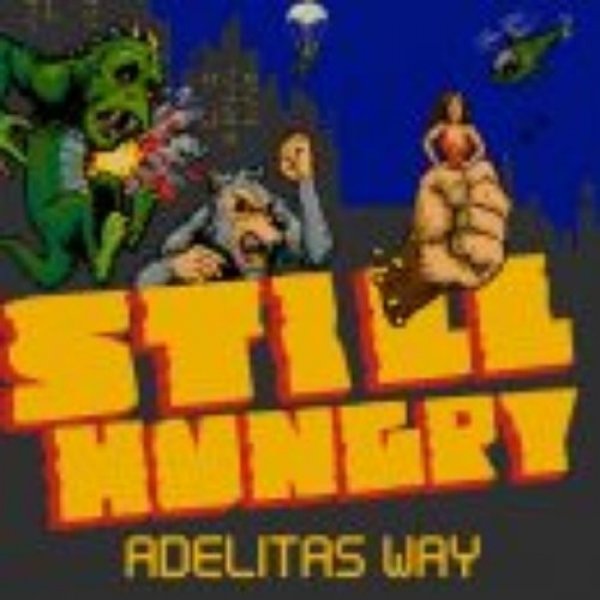 Album Adelitas Way - Still Hungry