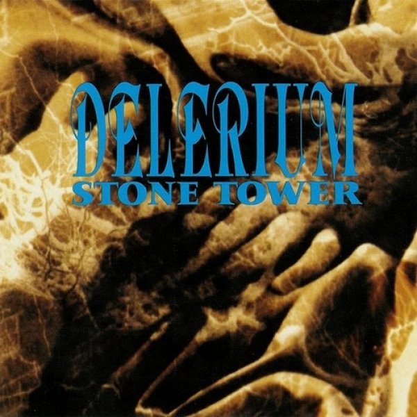 Album Delerium - Stone Tower