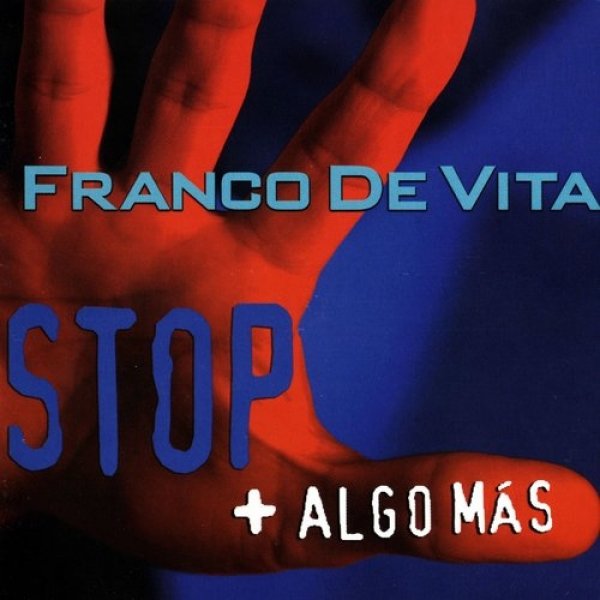 Album Franco De Vita - Stop + Algo Más
