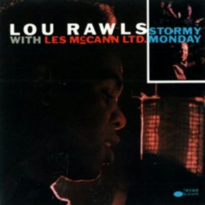 Lou Rawls Stormy Monday, 1990