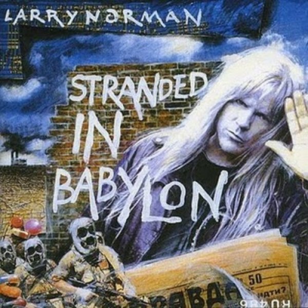 Album Larry Norman - Stranded in Babylon