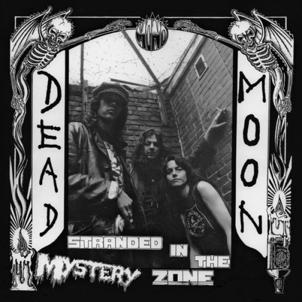 Album Dead Moon - Stranded in the Mystery Zone