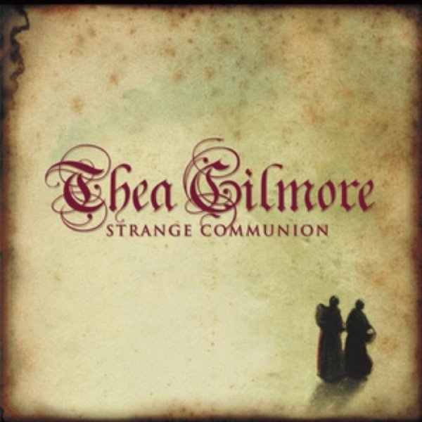 Album Thea Gilmore - Strange Communion