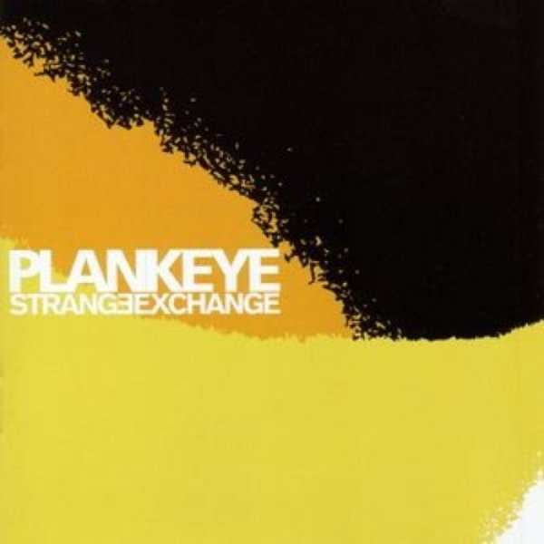 Album Plankeye - Strange Exchange