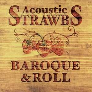 Album Strawbs - Baroque & Roll