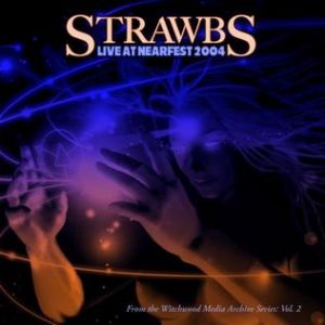 Album Strawbs - Live at Nearfest