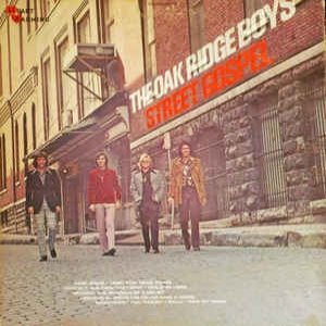 Album The Oak Ridge Boys - Street Gospel