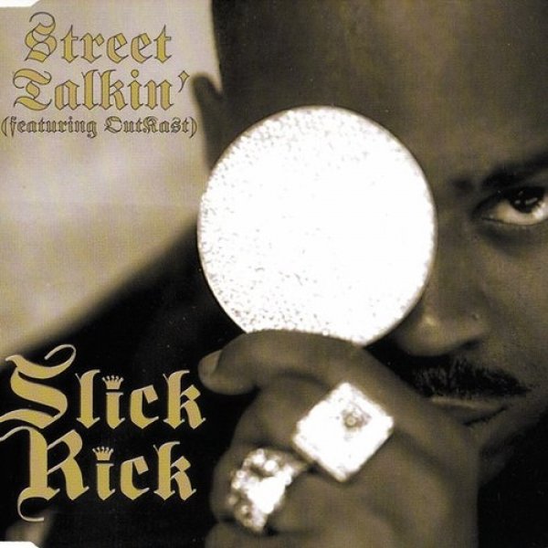 Album Slick Rick - Street Talkin